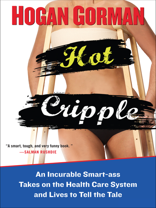 Title details for Hot Cripple by Hogan Gorman - Available